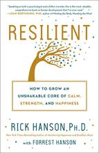 Book cover of Resilient, by Rick Hanson